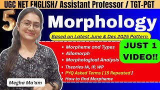 Morphology : The Study of Words 💯 | Linguistics | Allomorph , Zero Morpheme, Affix #ugcnetenglish