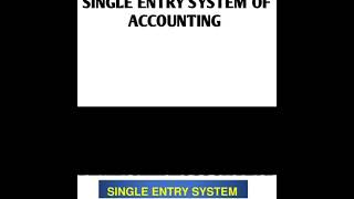 FINANCIAL ACCOUNTING- SINGLE ENTRY SYSTEM PART III- CONVERSION METHOD