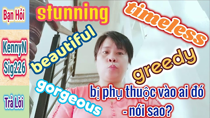 Phụ thuộc vào ai đó tiếng anh là gì