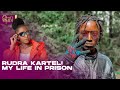 RUDRA KARTEL: They Made Me EAT HUMAN FAECES! | My HARSH LIFE IN PRISON After Viral SCANDALS!