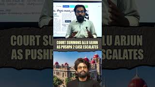 Allu Arjun Summoned by Nampally Court | Sandhya Theater Stampede Case Update