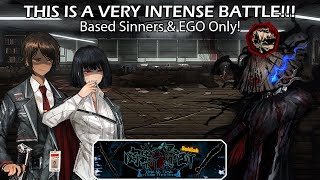 [Limbus Company] These Duo Needs Some Raise! - 5.5-24 Based Sinners \& EGO Only