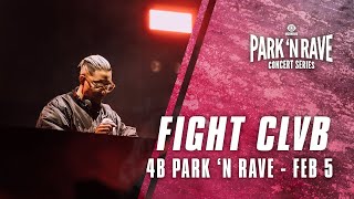 Fight Clvb for 4B Park 'N Rave Livestream (February 5, 2021)