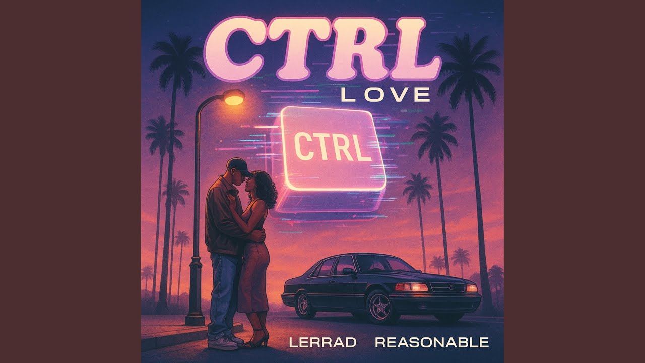 Watch CTRL Love on YouTube Watch CTRL Love on YouTube