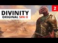 Shipwrecked - Let's Play Divinity: Original Sin 2 Definitive Edition - Part 2