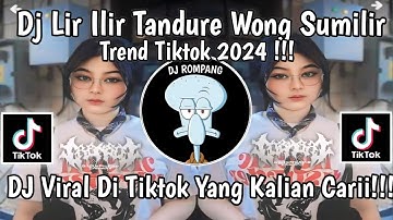 DJ LIR ILIR TADURE WONG SUMILIR 🎶 DJ LI ILIR TREND TIKTOK BREAKBEAT VIRAL DI TIKTOK 2024!!!