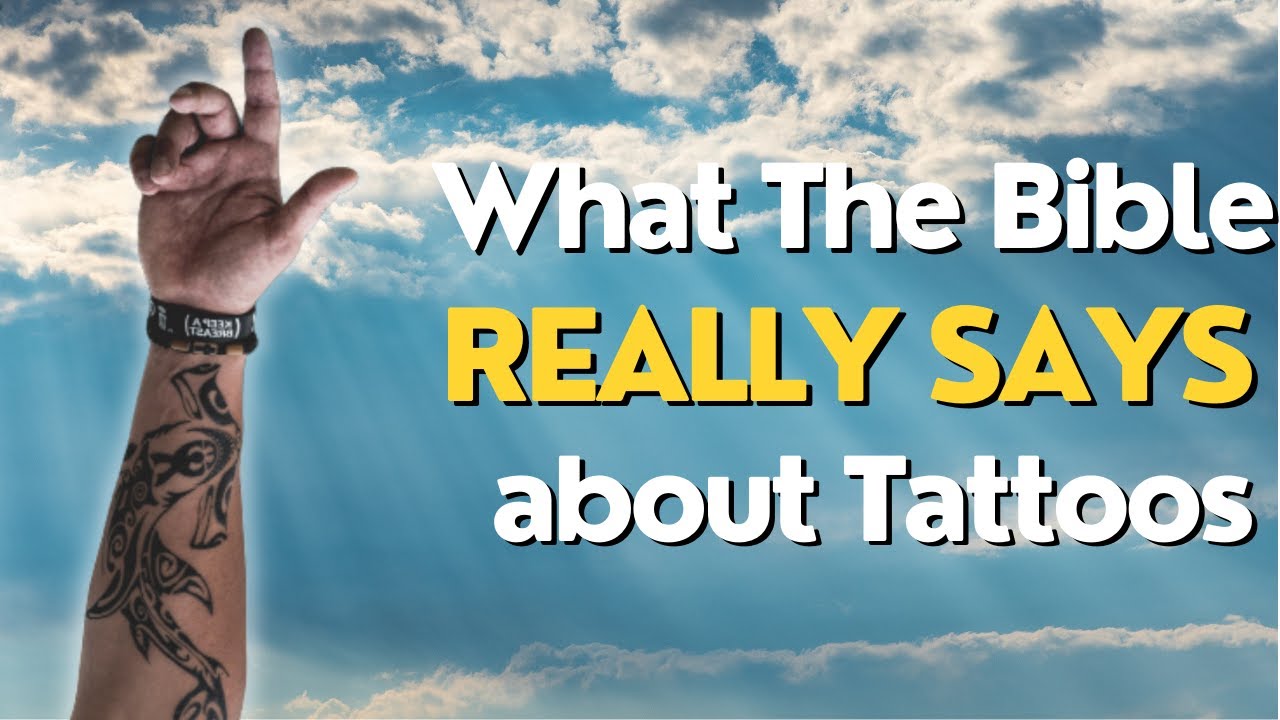 25 Important Bible Verses About Tattoos MustRead Verses