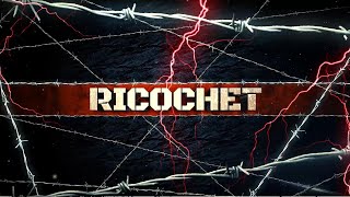 Ricochet Entrance Video