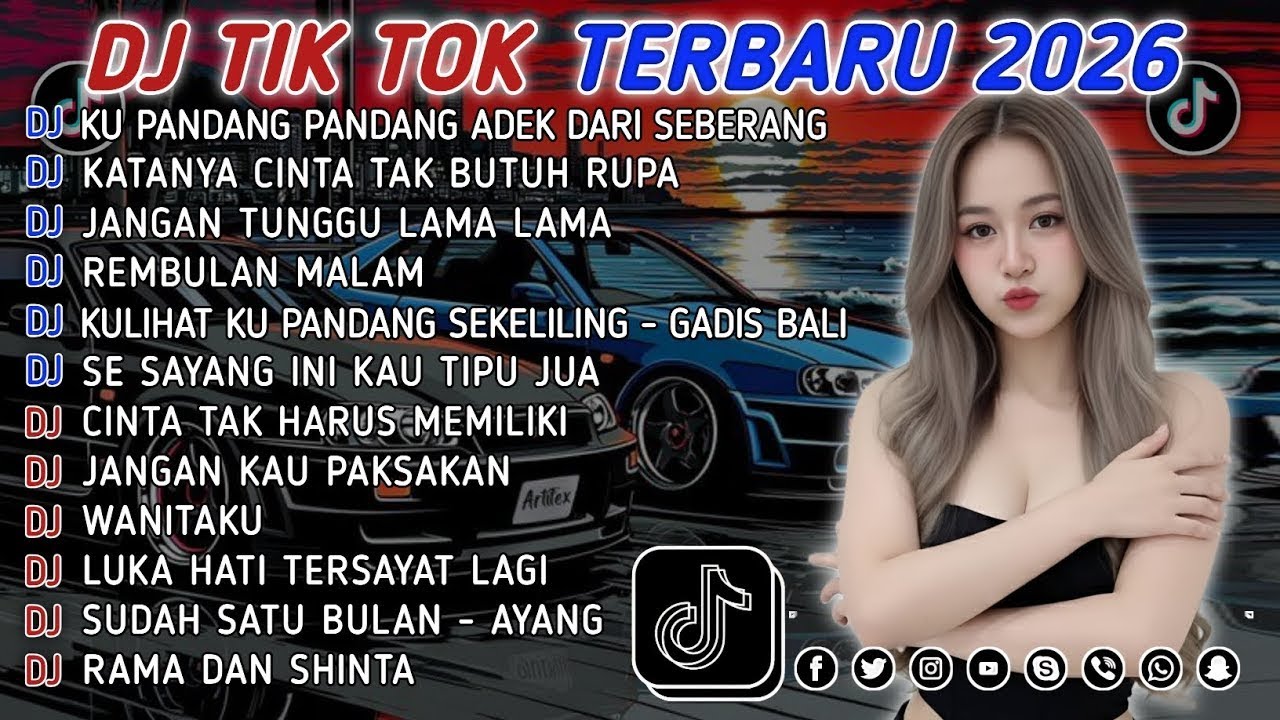 DJ TIKTOK TERBARU 2026 || DJ CINTA DARI SEBERANG 🎵 DJ KATANYA CINTA TAK BUTUH RUPA 🎵 FULL ALBUM❗❗