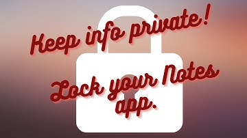 How to Lock Notes in Your Notes App on iPhone/iPad (and keep your private stuff safe)
