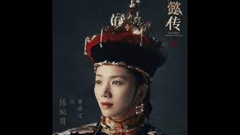 Phi tần sống thọ nhất của Càn Long: 13 tuổi nhập cung, được Hoàng đế sủng ái một lần duy nhất.