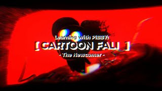 [ Semi-Film | FNF ] Learning with Pibby: CARTOON FALI | Chapter 1 — \