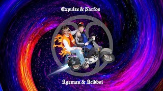 Expulze & Narfos - Ageman & Acidboi | Official Music Video