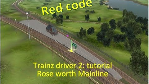 trainz driver 2 tutorial: red code