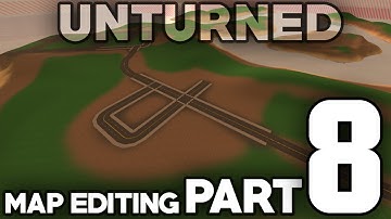 Unturned Level Editor Series #8: Placing Road Paths