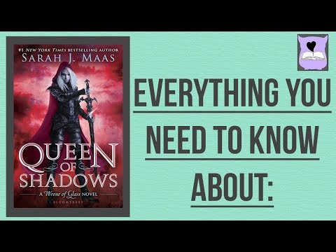 Queen of Shadows | EYNTK