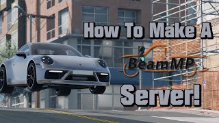 How to make a BeamMP Server, add mods, and port forward in 2024!