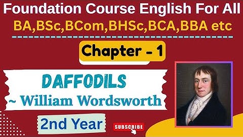 Foundation Course English| Daffodils |BA,BSc, BCom,BHSc,BCA,BBA etc | Chapter Explaination |2nd Year