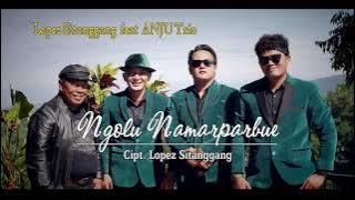 NGOLU NA MARPARBUE      ANJU TRIO FEAT LOPEZ JIGRIG.  [ ]