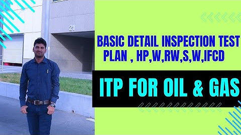 Inspection Test Plan in Oil and Gas, What is ITP, #ITP #Piping #Fabrication #NDT #videos  #enginee