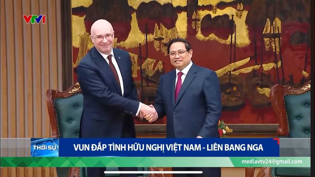 Bản tin thời sự tối 25/02: Vun đắp tình hữu nghị Việt Nam - Liên bang Nga