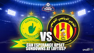 MF S2E54 Part 2, Can Esperance Upset Sundowns At Loftus?