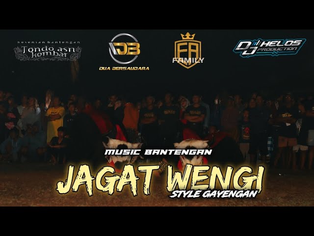 DJ BANTENGAN ‼️ JAGAD WENGI ‼️style gayeng by DJ HELOS PRODUCTION class=