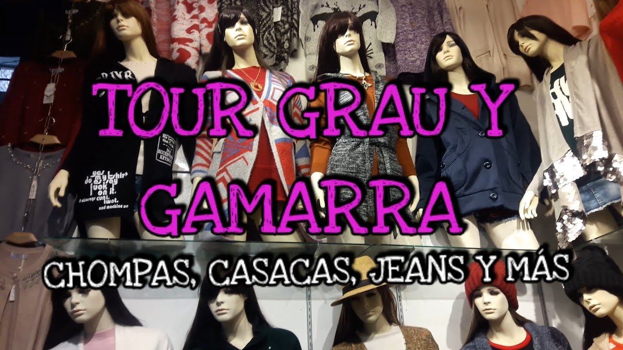 TOUR GRAU Y - ROPA CHINA EN LIMA Y TALLAS EN GAMARRA - ROPA DE INVIERNO - YouTube