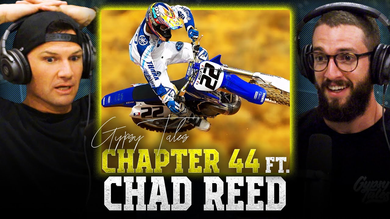 CHAPTER XLIV - The Chad Reed Podcast - YouTube