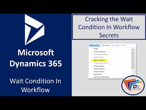 Wait condition in workflow in CRM 365 - Timeout Conditions in Dynamics 365