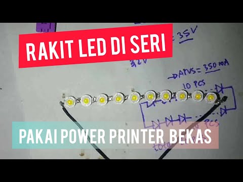  Cara  Merakit  Lampu LED 20W Pakai power Printer Bekas YouTube