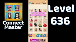 Connect Master Level 636 Walkthrough 🧩 | Match Puzzle | Puzzle Solutions & Tips | Go Answer