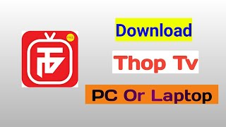 Thoptv For Pc | Thop Tv Download for Pc | Thop Tv IPL Live 2021 screenshot 1