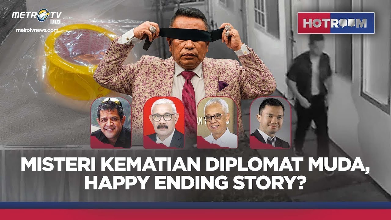 HOTROOM  - MISTERI KEMATIAN DIPLOMAT MUDA, HAPPY ENDING STORY?