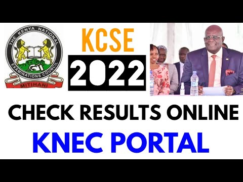 How To Check KCSE Results 2021 Online On KNEC Portal Or Via SMS