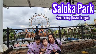 Wisata Semarang | Saloka Park | Jawa Tengah