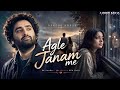Agle Janam Me Aarzoo Khaan Emotional Hindi Sad Song New Song 2026 Arijit Singh Vibe 