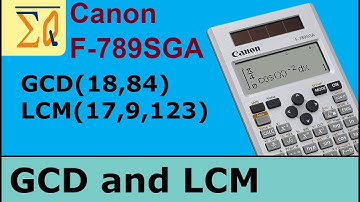Canon F-789SGA finding GCD and LCM