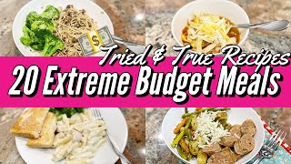 20 *BEST* EXTREME BUDGET MEAL IDEAS // FAMILY FAVORITE CHEAP RECIPES