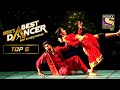 Gourav's Fun Filled Act Gets A Standing Ovation | India’s Best Dancer 2 | Top 5