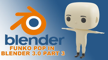 Blender 3.0 Funko Pop Tutorial 3: Funko Pop Torso, Legs, and Arms