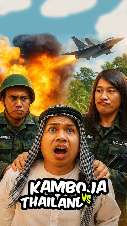 สงครามไทย Perang Thailand Vs Kamboja. #ometv #ometvinternasional #thailand #kamboja #สงคราม