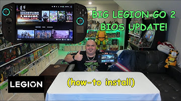 BIG Legion Go 2 BIOS UPDATE!