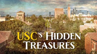 USC's Hidden Treasures:  A Look at Some Surprising Moments and Little Known Facts