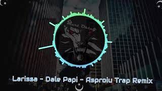 #Slow #Zil #Sesi l Dale Papi - Asproiu Trap Remix ❀(480P) Resimi