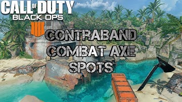 BO4: Contraband Combat Axe Spots @ItsJedi_