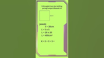 Menghitung luas dan keliling persegi empat || rumus persegi empat||rumus luas dan keliling persegi