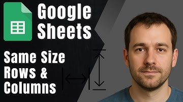 Google Sheets: Make All Columns and Rows the Same Size (Fast Formatting Tip)