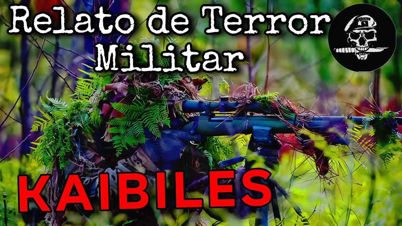 Relato de terror Militar KAIBIL | Historia contada por un KAIBIL en la