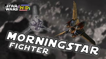 MORNINGSTAR FIGHTER - Mercenary/Pirate ship |Star Wars Hyperspace Database|
